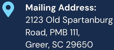 Blue location pin next to the mailing address: 2123 Old Spartanburg Rd, PMB 111, Greer, SC 29650.